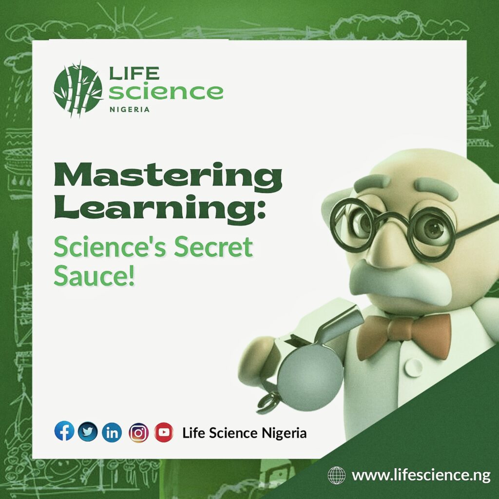 Mastering Learning: Science’s Secret Sauce