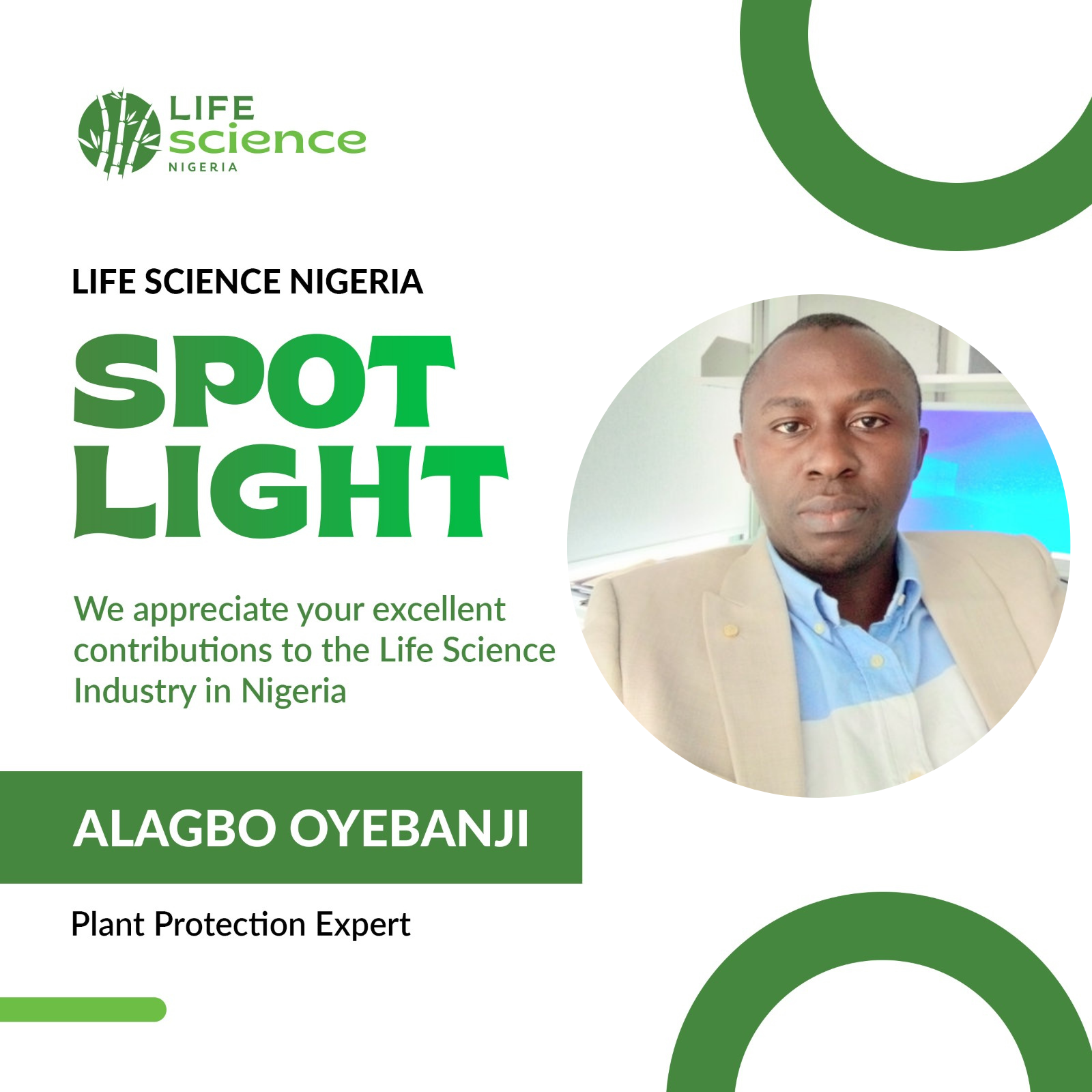 LIFE SCIENCE NIGERIA SPOTLIGHT ON ALAGBO OYEBANJI.