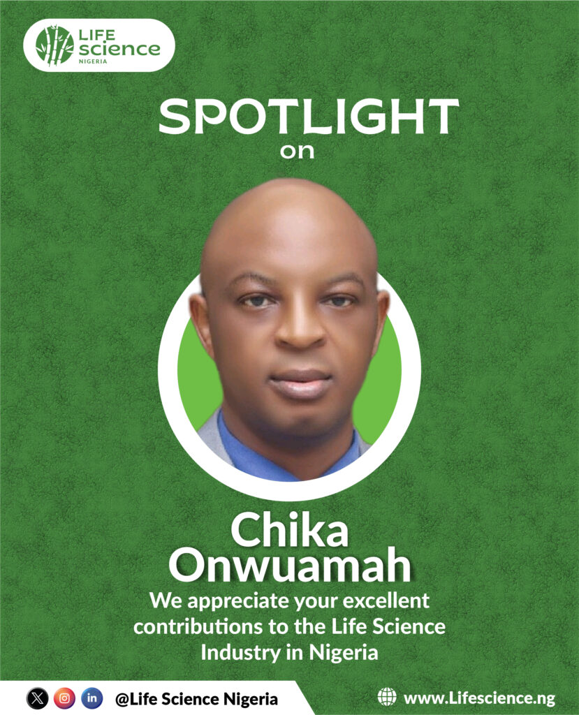 CHIKA ONWUAMAH | LIFE SCIENCE NIGERIA SPOTLIGHT.