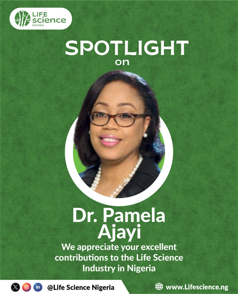 DR. PAMELA AJAYI | LIFE SCIENCE NIGERIA SPOTLIGHT.