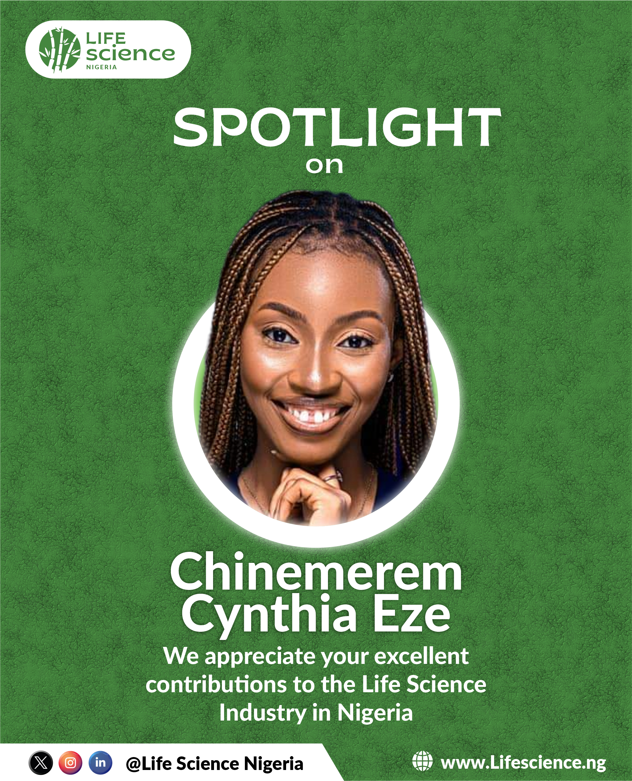 CHINEMEREM CYNTHIA EZE| LIFE SCIENCE NIGERIA SPOTLIGHT.